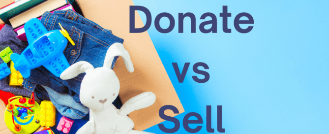 Box of items that have been decluttered with a child's stuffed bunny on top. The text says "Donate vs Sell"